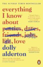 Everything I Know About Love