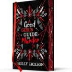 A Good Girl’s Guide to Murder (Collector’s Edition)