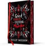 A Good Girl’s Guide to Murder (Collector’s Edition)