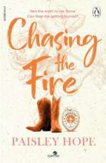 Chasing The Fire ( Silver Pines Ranch series book 3 )