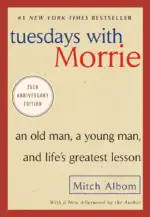 Tuesdays with Morrie