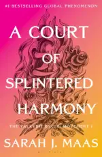 A Court Of Thorns And Roses 6 By: Sarah J. Maas