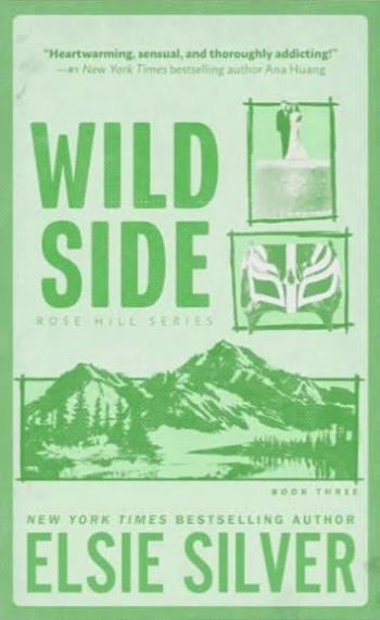 Wild Side ( Rose Hill Book 3 )